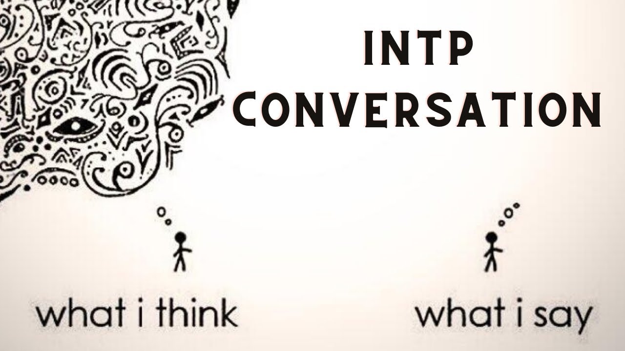 Typical Intp Conversation Youtube