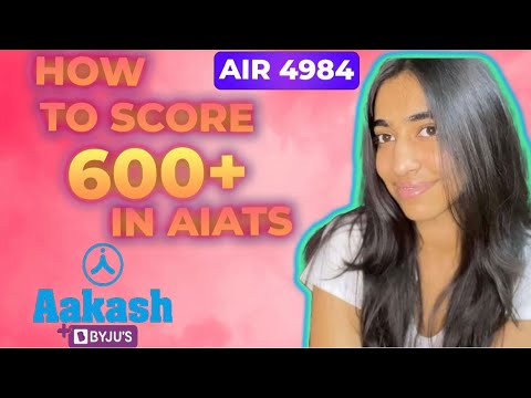 HOW TO SCORE 600+ IN AIATS|AAKASH|NEET 2023|