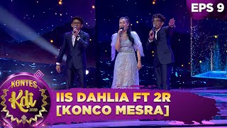 Iis Dahlia Ft Rizki Ridho [KONCO MESRA] - Kontes KDI 2020 (28/9)