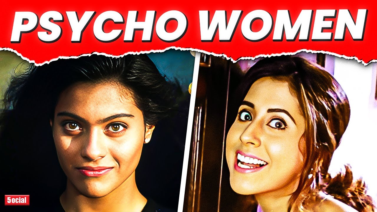 7 Disturbing Women Psychopaths in Bollywood Films
