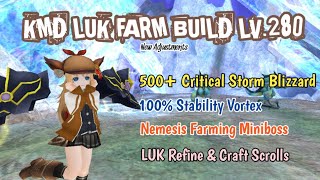 Toram Online - 500  Critical Storm Blizzard, 100% Stability Vortex With Nemesis KMD LUK Build Lv.280