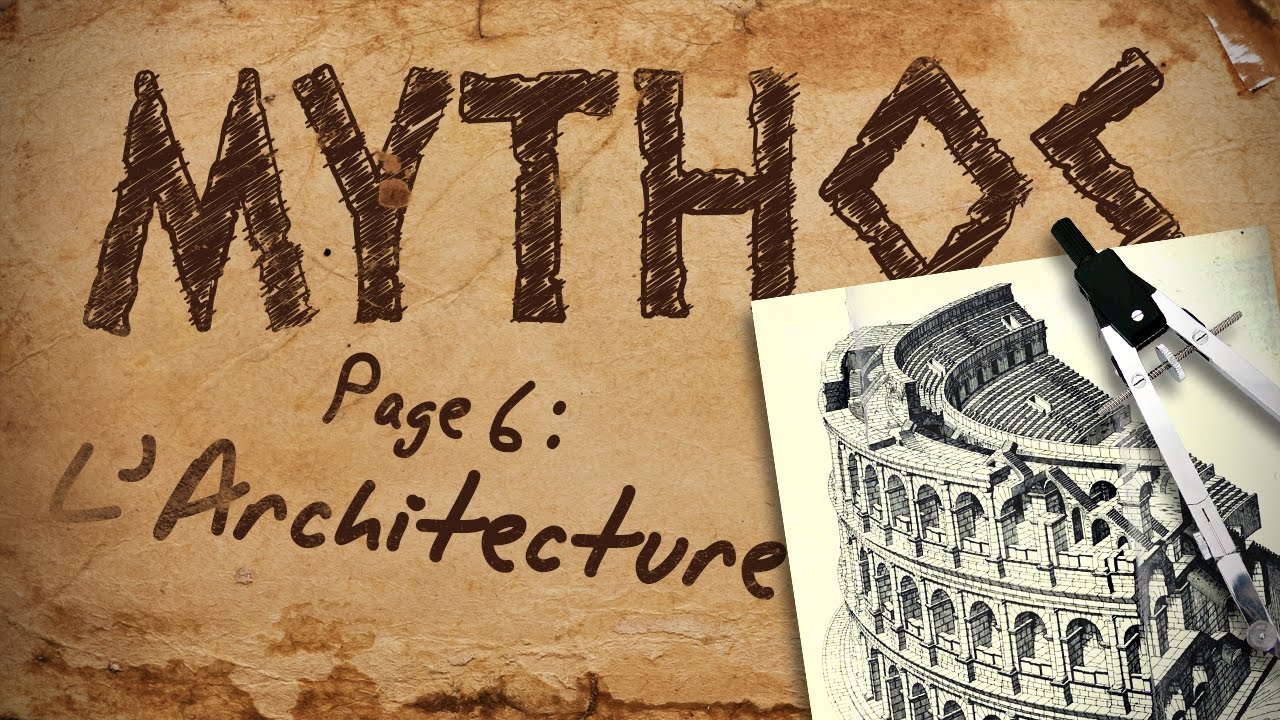 Mythos Page De Garde MYTHOS, page 6 : L’Architecture - YouTube