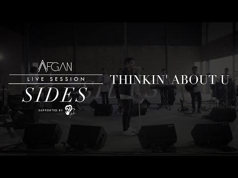 Afgan - Thinkin' About U