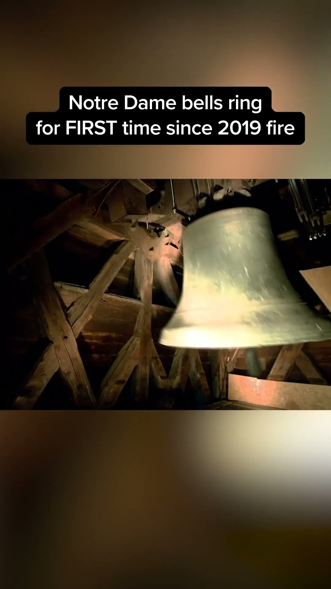 Notre Dame bells ring for FIRST time since 2019 fire