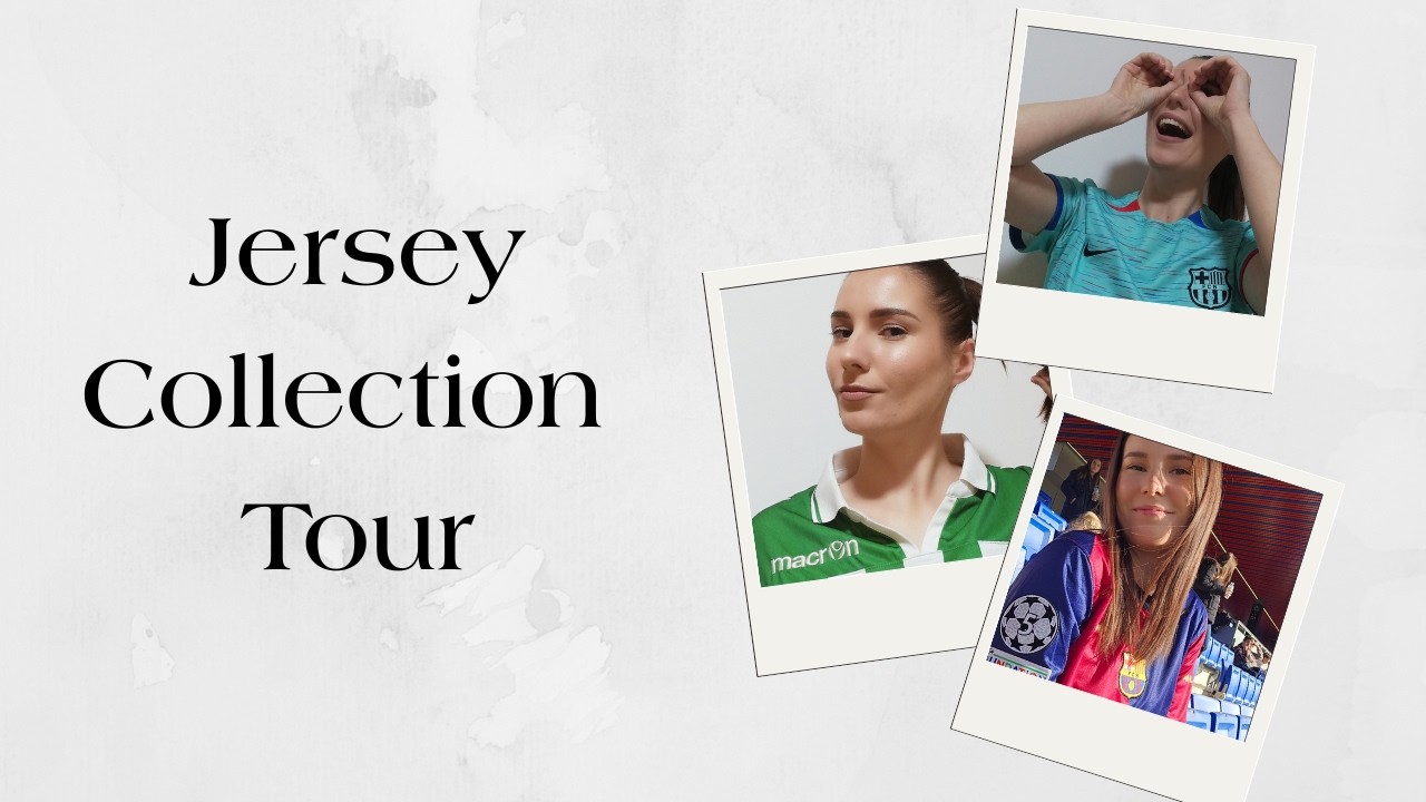 I OWN MORE JERSEYS THAN DRESSES… HERE'S MY COLLECTION ⚽ | MinaMil