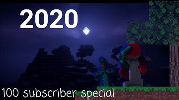 Minecraft 100 Subscriber special