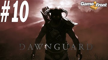 The Dawnguard Show -- Skyrim DLC with Mitch - PT 10 - Chasing Echoes