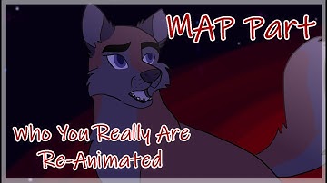 MAP Part | Who You Really Are: Re-Animated (Balto II: Wolf Quest)