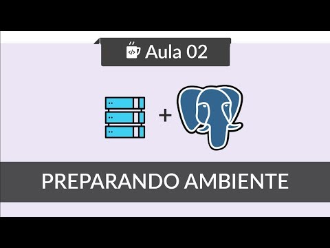 Databases with PostgreSQL - #02 - Setting up the environment