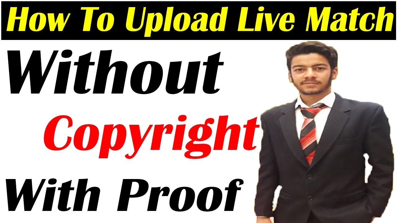 How To Upload Live Cricket Match On Youtube Channel Without Copyright