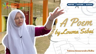 A Poem by Louma Sebai performance by Fahima Ameerandra Ridho