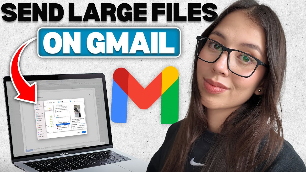 How to Send Large Files on Gmail (Quick & Easy Google Drive Tutorial ...