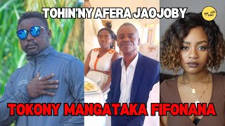 TOHIN'NY AFERA JAOJOBY | TOKONY MANGATAKA FIFONANA