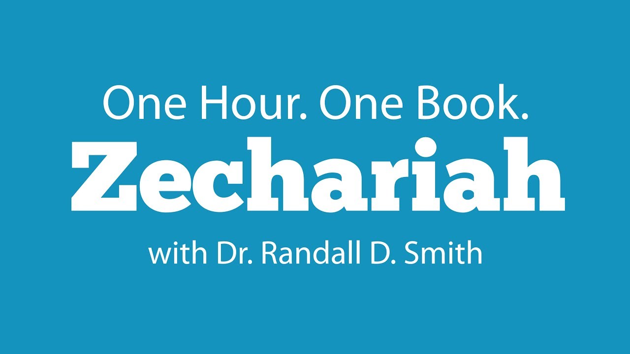 One Hour. One Book: Zechariah