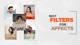 Top 5 Filters For Affects || Best Editing Filters In Toolwiz Apk screenshot 4