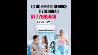 LG AC Repair Service Near Me | LG AC Service Centre in Hyderabad | AC Repair  Service Centre