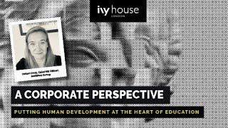 Helen Cook A corporate perspective Ivy House
