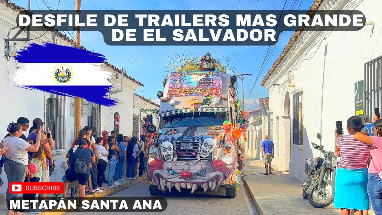 Desfile MÁS GRADE DE TRAILERS EN EL SALVADOR/ día del transportista en Metapán santa Ana 🇸🇻😱