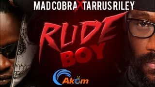 Mad Cobra & Tarrus Riley - Rude Boy [Heart Beat Riddim] June 2013