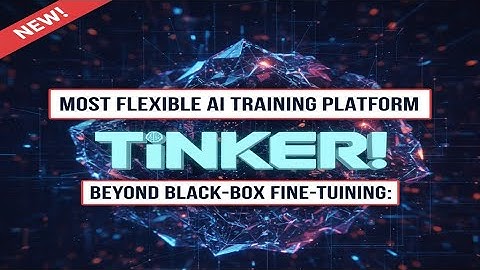 Tinker Explained: LoRA, RLHF, and Advanced AI Training Made Simple