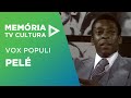 Vox Populi - Pelé