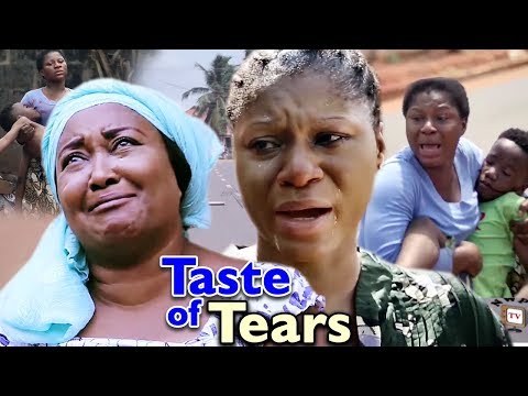 Taste Of Tears Season 1 New Movie Ebere Okaro Destiny Etiko 2019 Latest Nigerian Nollywood Movie
