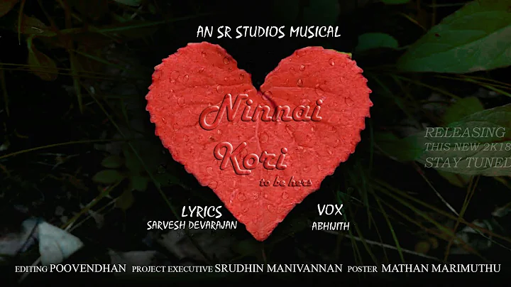 SR - Ninnai Kori | feat. Abhijith | Sarvesh Devarajan | OFFICIAL LYRIC VIDEO | SRStudios