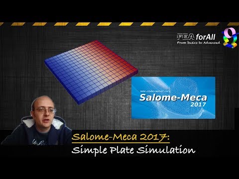 [Salome-Meca Tutorial] Simple Plate Linear Static Analysis