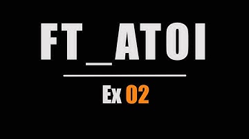ft_atoi libft | ex02