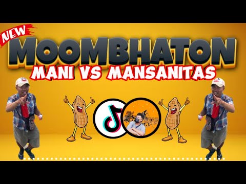 MANI VS MANSANITAS REMIX (MOOMBHATON) | DJTONGZKIE REMIX