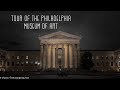 Tour of the philadelphia museum of art