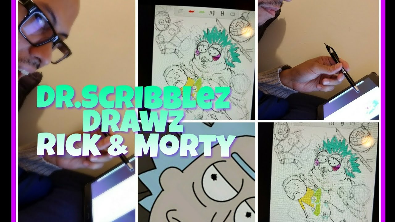 Sketching with Dr.Scribblez "Rick &Morty"