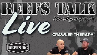 CRAWLER TIME REEFS TALK EP:58