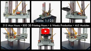 3D Printed Oil Rig Model Scale: 1:125