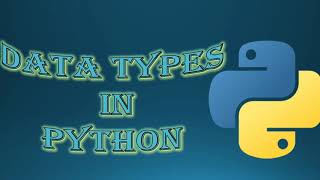 Python Tutorial | DataTypes In Python