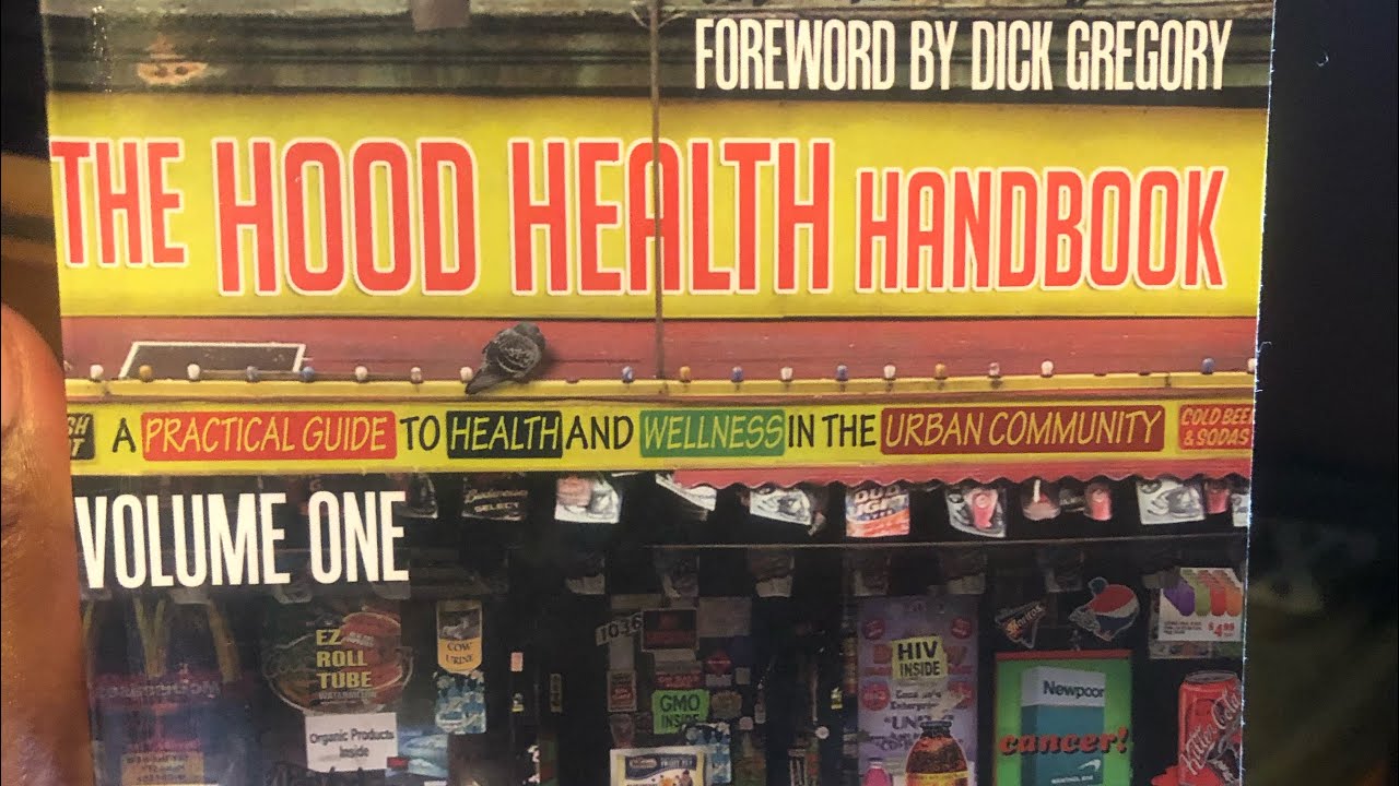 The Hood Health Handbook  #3