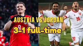 FIFA WORLD CUP 2026 Highlights,AUSTRIA VS JORDAN (3-1) FULL TIME