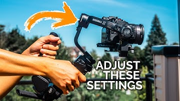 BEST GIMBAL Settings for SMOOTHER Cinematic Shots (Zhiyun Weebill 3S, 3, Cinepeer 3E, M3, etc.)