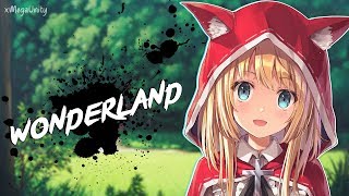 Nightcore - Wonderland | Lyrics