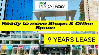 M3M Broadway Sector 71 Ready to Move Shops with 9 years Lease