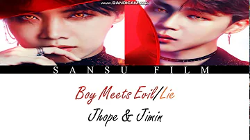 Jhope & Jimin - BOY MEET EVIL / LIE (Mashup) (Color Coded Lyrics)