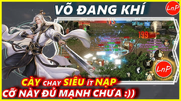 VÕ LÂM 1 MOBILE - CUA CẦM ACC VÕ ĐANG KHÍ - CỠ NÀY ĐỦ MẠNH CHƯA :))  | LnP