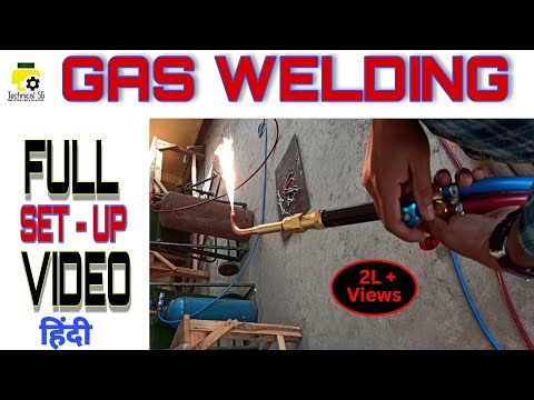 GAS WELDING Set Up work || गैस वेल्डिंग करने से पहले