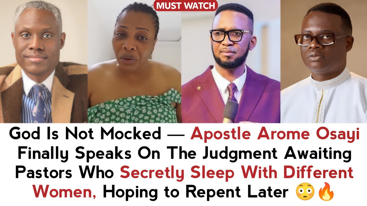 APST AROME OSAYI GIVES SERIOUS WARNING TO PASTORS WHO IS SECRETLY SLEEPING WITH DIFFERENT WOMEN