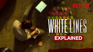 White Lines - The Huge Twists Broken Down (+ The Ending Explained)