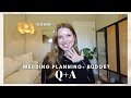 GRWM Q+A: answering all your wedding planning questions + sharing my *EXACT* budget breakdown