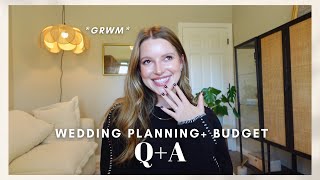 GRWM Q+A: answering all your wedding planning questions + sharing my *EXACT* budget breakdown