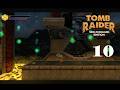 TOMB RAIDER - Sidescroller Edition (TRLE): [09]: Remains of Tinnos | Let's Play
