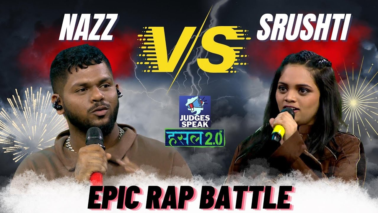 Srushti Tawade Vs Nazz   Epic Rap Battle  Judges Speak  MTV Hustle 20