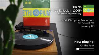 Oh No - Dr. No's Ethiopium (2009, 2xLP Album) | Full Vinyl Rip